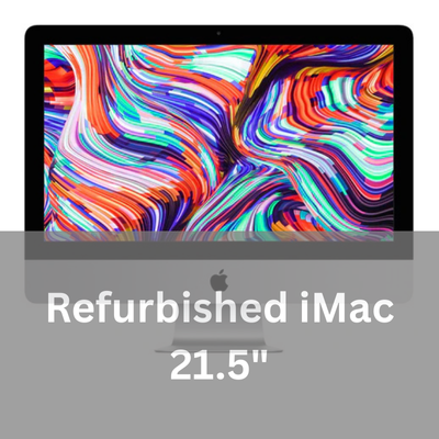 Refurbished iMac 21.5